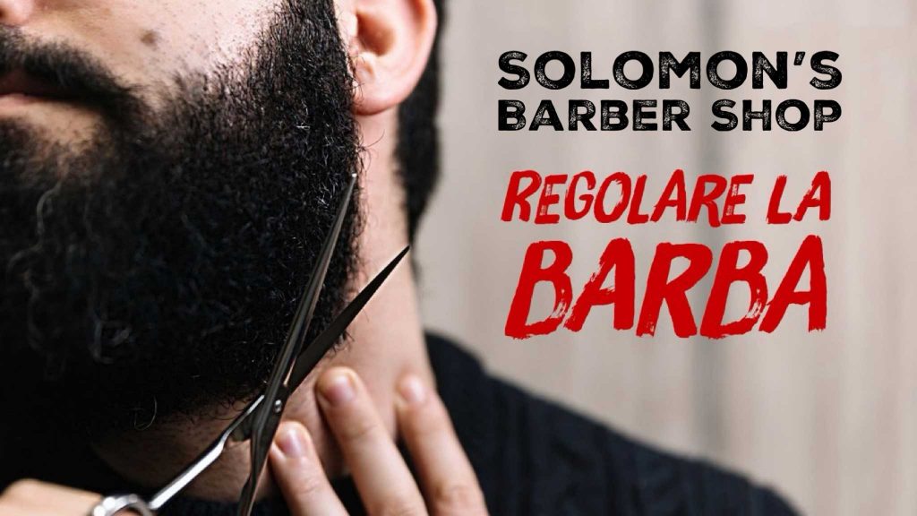 Come regolare la barba